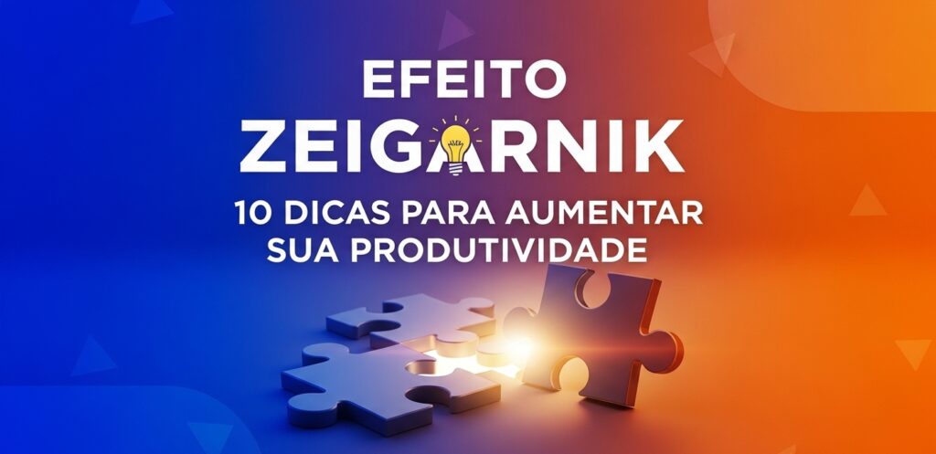 Efeito Zeigarnik